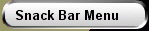 Snack Bar Menu